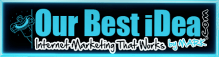 OurBestIdea-internet_marketing_that_works