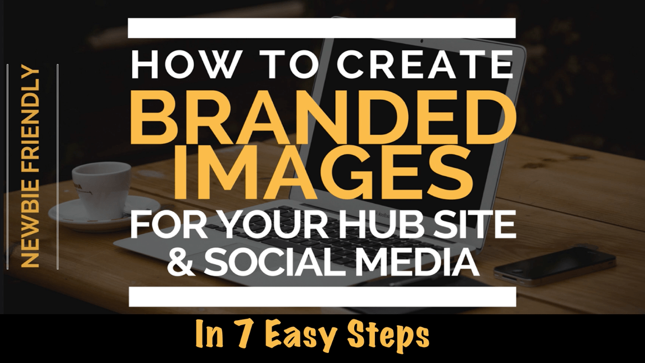 How To Create Branded Images